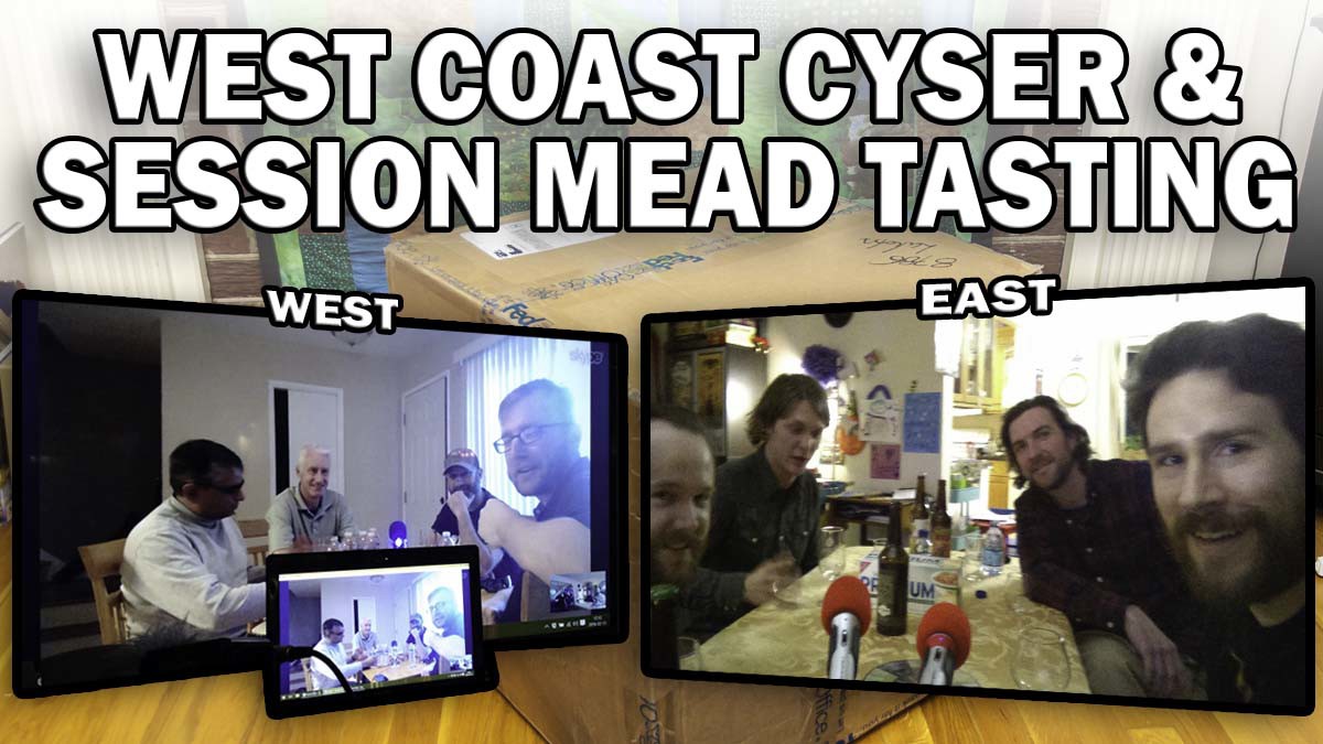 MM031: West Coast Cyser and Session Mead Tasting